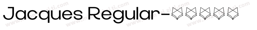 Jacques Regular字体转换